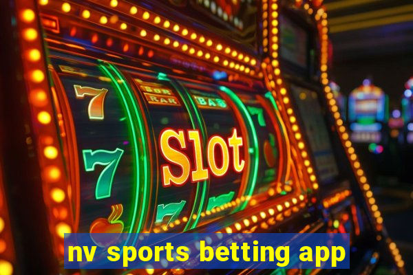 nv sports betting app